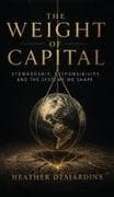 The Weight of Capital