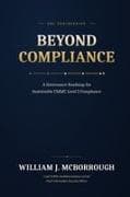 Beyond Compliance