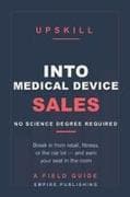 Into Medical Device Sales