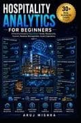 Hospitality Analytics for Beginners