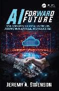 AI Forward Future