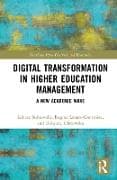 Digital Transformation in Higher Education Management