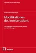 Modifikationen des Insolvenzplans