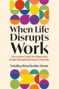 When Life Disrupts Work