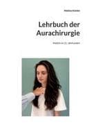 Lehrbuch der Aurachirurgie