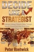 Decide Like a Strategist