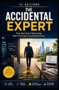 The Accidental Expert