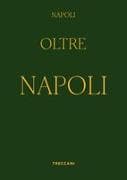Napoli oltre Napoli