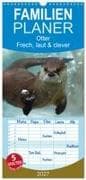 Familienplaner 2027 - Otter. Frech, laut und clever mit 5 Spalten (Wandkalender, 21 x 45 cm) CALVENDO