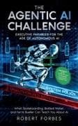 THE AGENTIC AI CHALLENGE