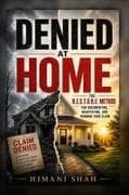 Denied at Home