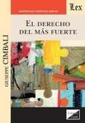 El derecho del más fuerte