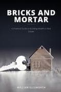Bricks and Mortar
