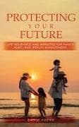 Protecting Your Future