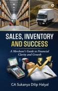 SALES, INVENTORY AND SUCCESS