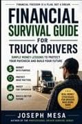 Financial Survival Guide for Truck Drivers