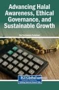 Advancing Halal Awareness, Ethical Governance, and Sustainable Growth