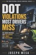 DOT Violations Most Drivers Miss