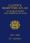 Lloyd's Maritime Atlas of World Ports and Shipping Places 2027-2028