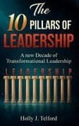 The 10 Pillars of Leadership