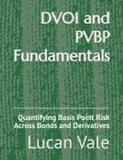 DV01 and PVBP Fundamentals