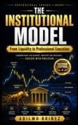 THE INSTITUTIONAL MODEL