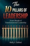 The 10 Pillars of Leadership