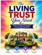 The Living Trust You Need