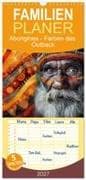 Familienplaner 2027 - Aborigines - Farben des Outback mit 5 Spalten (Wandkalender, 21 x 45 cm) CALVENDO
