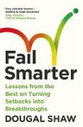 Fail Smarter