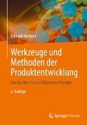 Werkzeuge und Methoden der Produktentwicklung