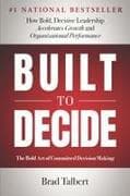Built to Decide