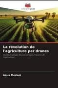 La révolution de l'agriculture par drones