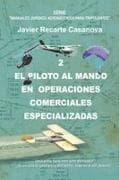 El Piloto al Mando, en Operaciones Comerciales Especializadas