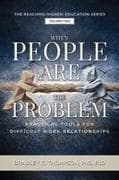 When People Are the Problem