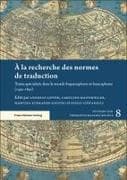 À la recherche des normes de traduction