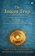 The Intent Trap