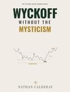 Wyckoff Without the Mysticism