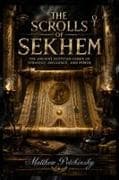The Scrolls of Sekhem