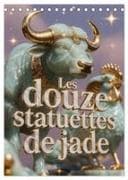 Les douze statuettes de jade (Calendrier de bureau 2027 DIN A5 horizontal), CALVENDO calendrier mensuel