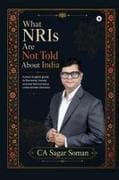 What NRIs Are Not Told About India