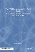 The TWI Implementation Field Guide