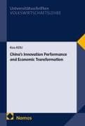China's Innovation Performance and Economic Transformation