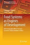 Food Systems as Engines of Development