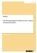 The Principal-Agent Problem in the Context of Financial Advice