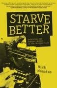 Starve Better