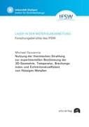 Nutzung der thermischen Strahlung zur experimentellen Bestimmung der 3D-Geometrie, Temperatur, Brechungsindex und Extinktionskoeffizient von flüssigen Metallen