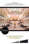 LUXURY HOSPITALITY MANAGEMENT