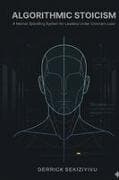 ALGORITHMIC STOICISM