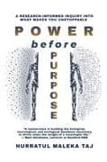POWER before PURPOSE